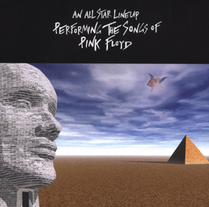 2002 - An All Star Lineup Performing The Songs Of Pink Floyd  